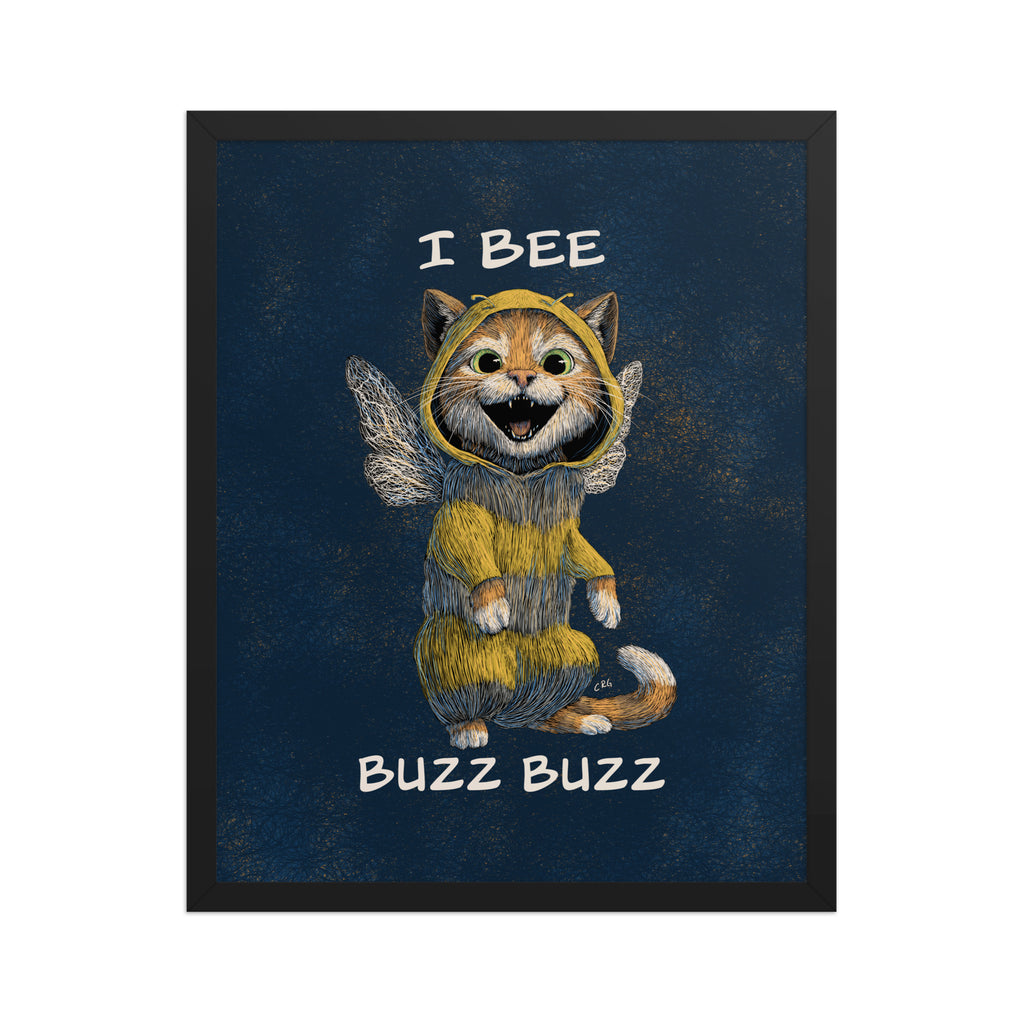 Cat Bee, I Bee Buzz Buzz Art Print